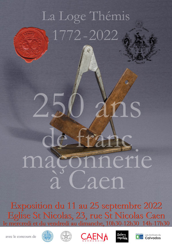 250 ans de franc-maçonnerie à Caen