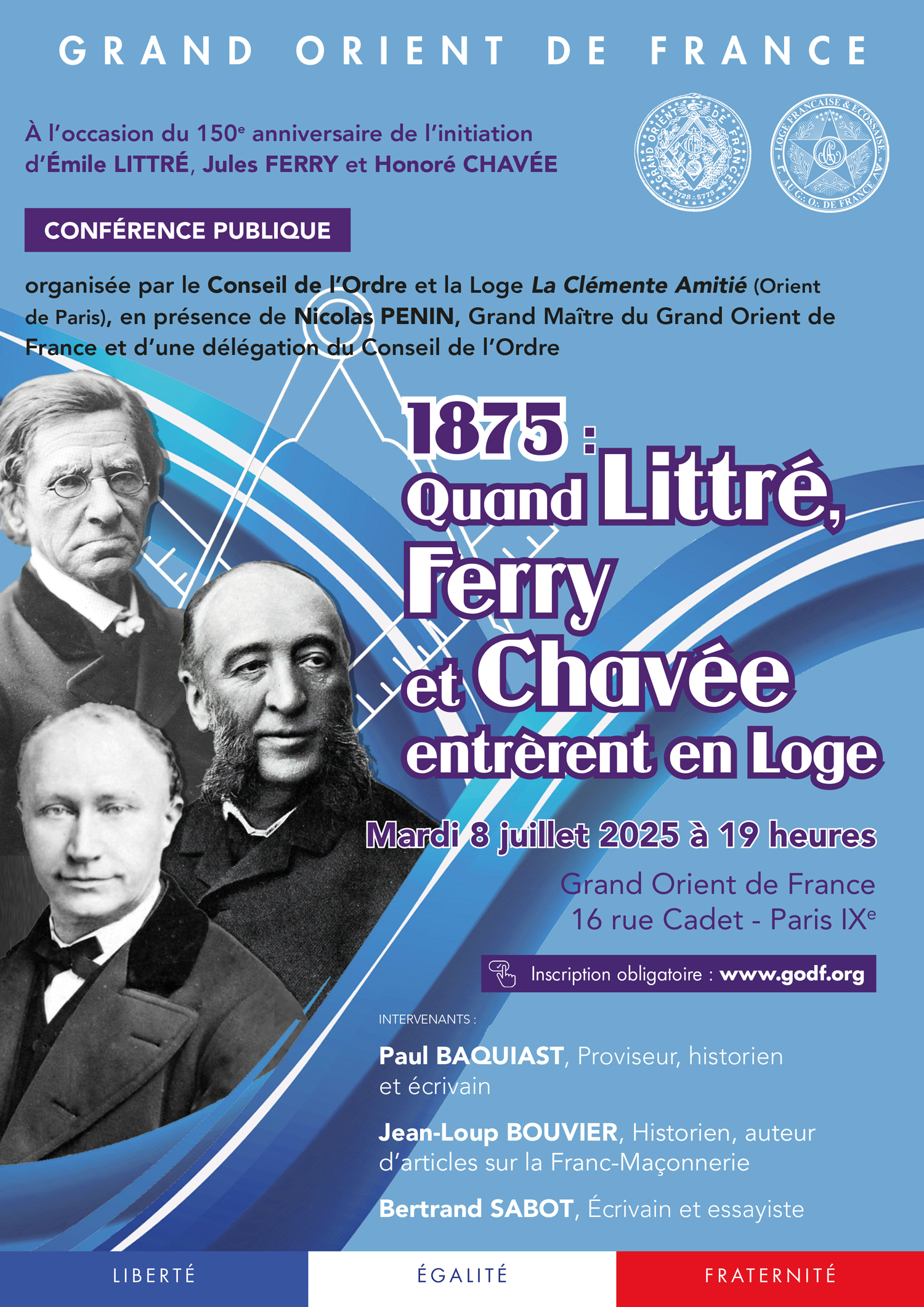 1875 : Quand Littré, Ferry et Chavée entrèrent en Loge